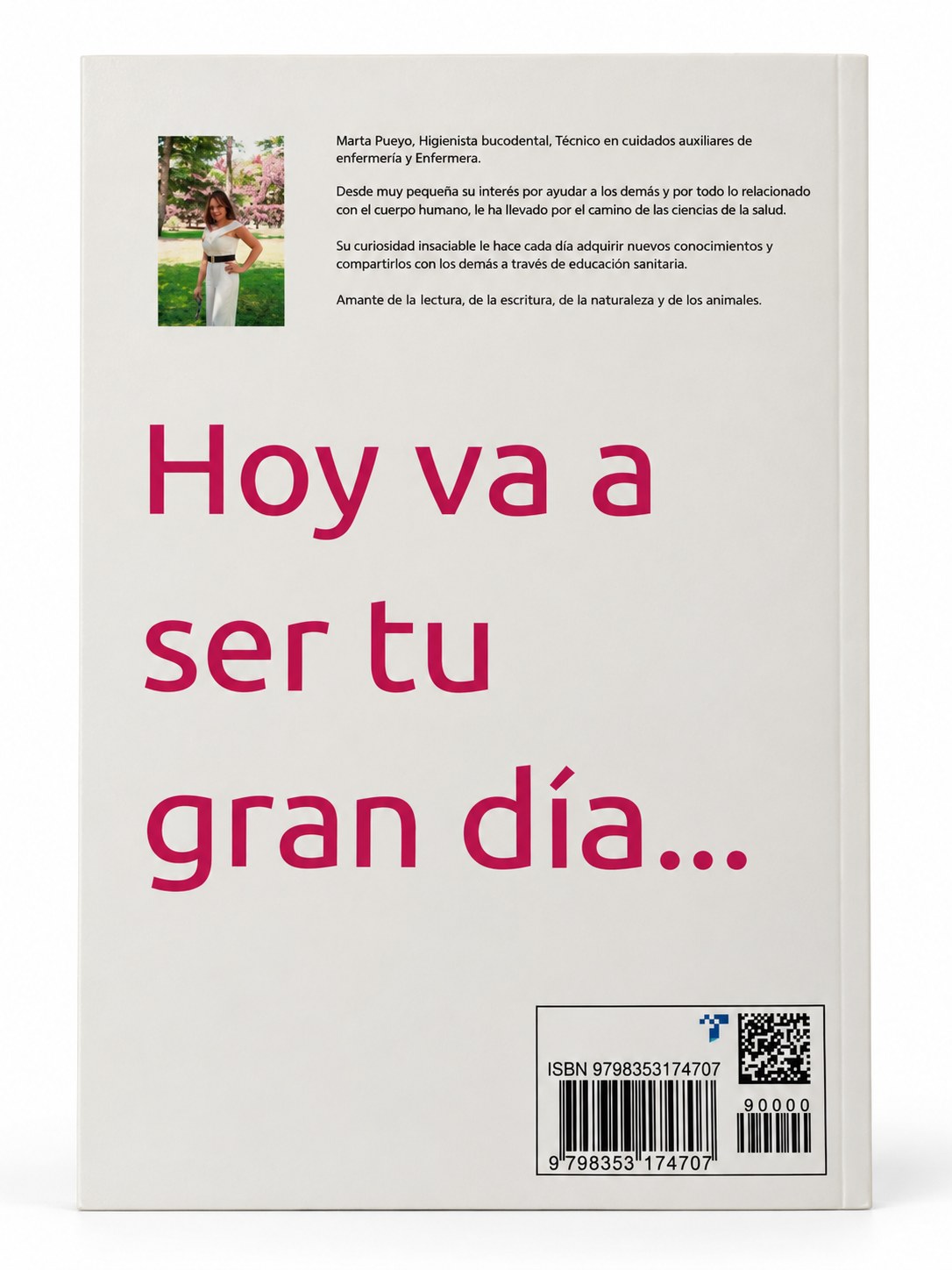 Contraportada de Soy TCAE, de Marta Pueyo Sastre, edición limitada ISBN 9798353174707