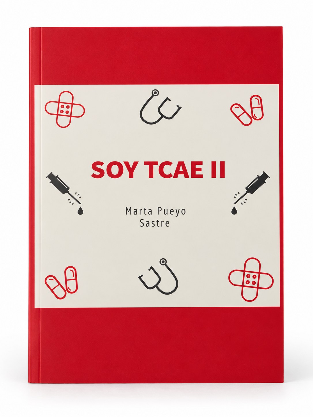Portada de Soy TCAE II de Marta Pueyo Sastre, segundo volumen en edición limitada