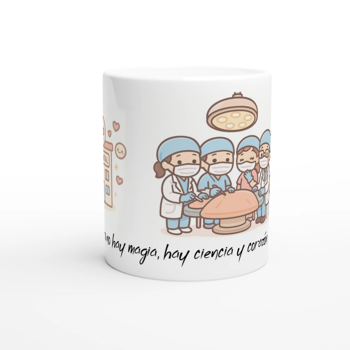 Taza de quirófano con frase emotiva “Aquí dentro no hay magia, hay ciencia y corazón”, cerámica 11 oz.